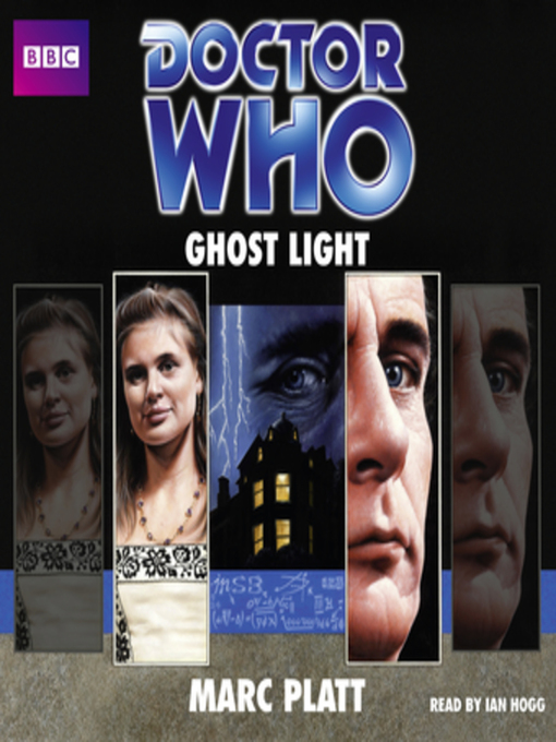 Title details for Doctor Who--Ghost Light by Marc Platt - Available